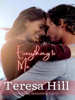 cover image of Everything to Me (Book 3)